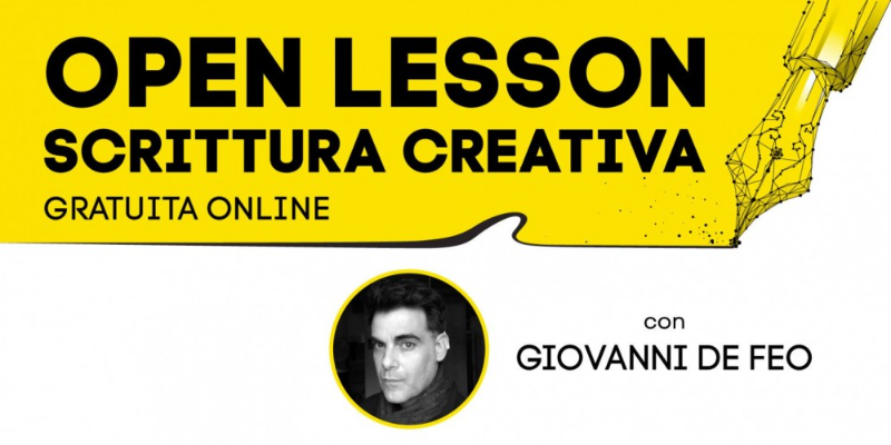 Immagine news OPEN LESSON di SCRITTURA CREATIVA • ONLINE con Giovanni De Feo
