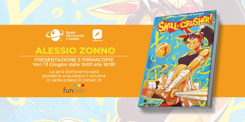 Immagine della news PRESENTAZIONE E FIRMACOPIE // Alessio Zonno  - Skull-Crusher!